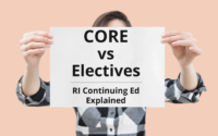 RI Core vs Elective CE Explained